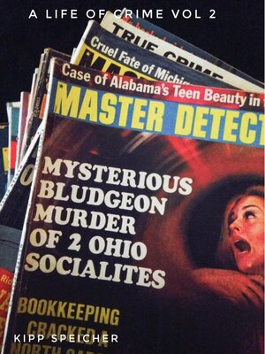 cover image of Life of Crime Vol 2